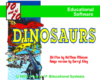 Amiga GameBase 10_out_of_10_-_Dinosaurs 10_out_of_10_Educational_Systems 1993