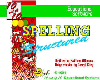 Amiga GameBase 10_out_of_10_-_Structured_Spelling 10_out_of_10_Educational_Systems 1994