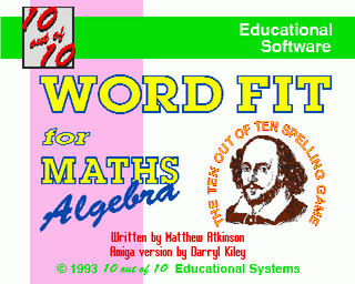Amiga GameBase 10_out_of_10_-_Word_Fit_for_Maths_Algebra 10_out_of_10_Educational_Systems 1993