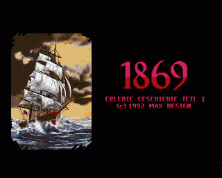 Amiga GameBase 1869_-_Erlebte_Geschichte_Teil_I Max_Design 1992
