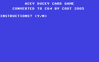 C64 GameBase Acey_Ducey_Card_Game (Not_Published) 2005