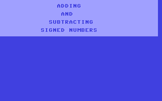 C64 GameBase Adding_and_Subtracting_Signed_Numbers