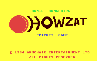 C64 GameBase Arnie_Armchair's_Howzat_Cricket_Game Armchair_Entertainment_Ltd. 1985