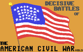 C64 GameBase Decisive_Battles_of_the_American_Civil_War_Vol.3 SSG_(Strategic_Studies_Group) 1988