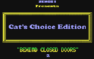 C64 GameBase Behind_Closed_Doors_II_-_The_Sequel Zenobi_Software 2019