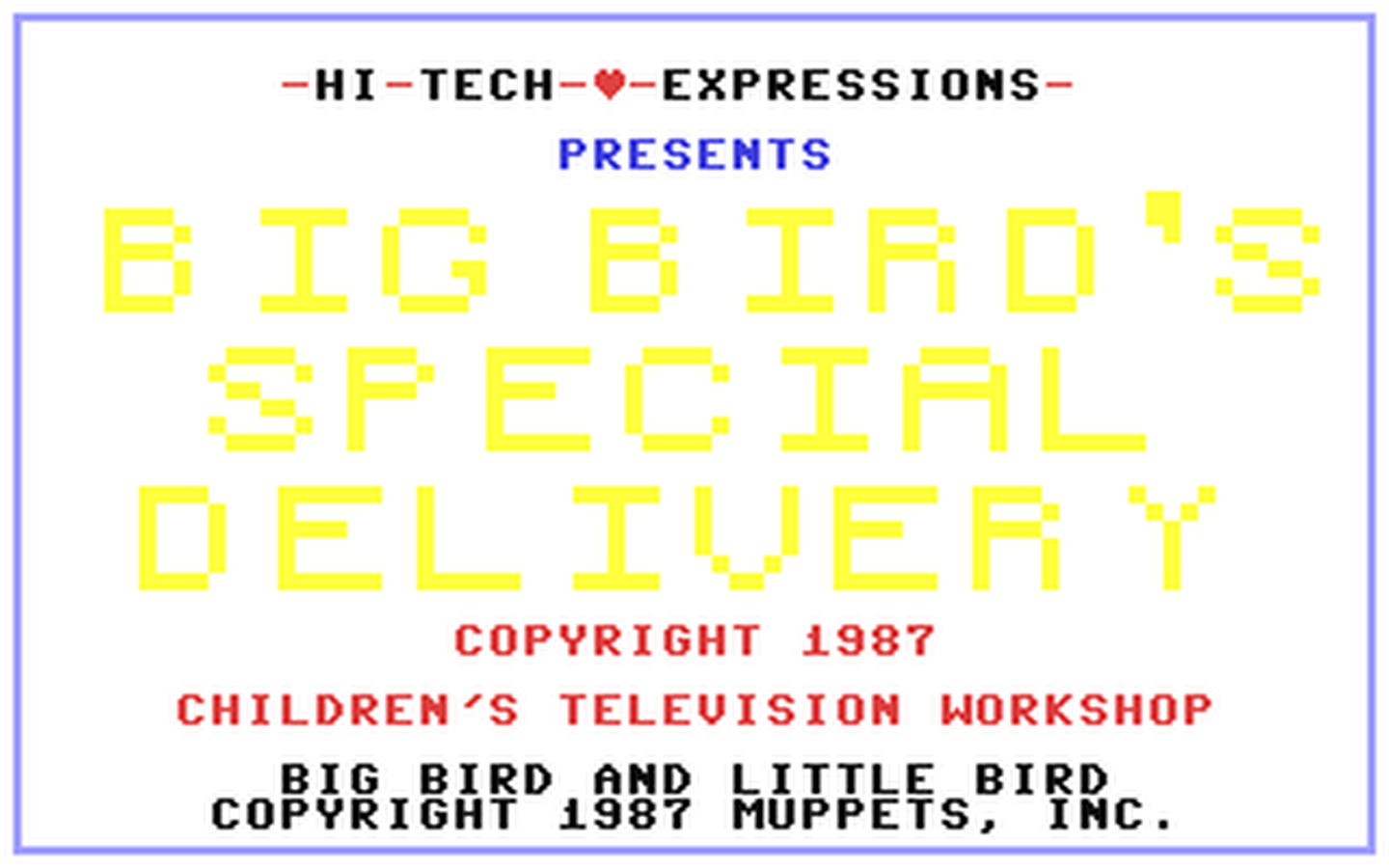 C64 GameBase Big_Bird's_Special_Delivery Hi_Tech_Expressions 1987