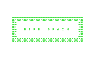 C64 GameBase BirdBrain Emerald_Valley_Publishing_Co./Home_Computer_Magazine 1984