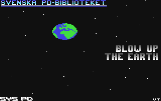 C64 GameBase Blow_Up_the_Earth SYS_Public_Domain 1990