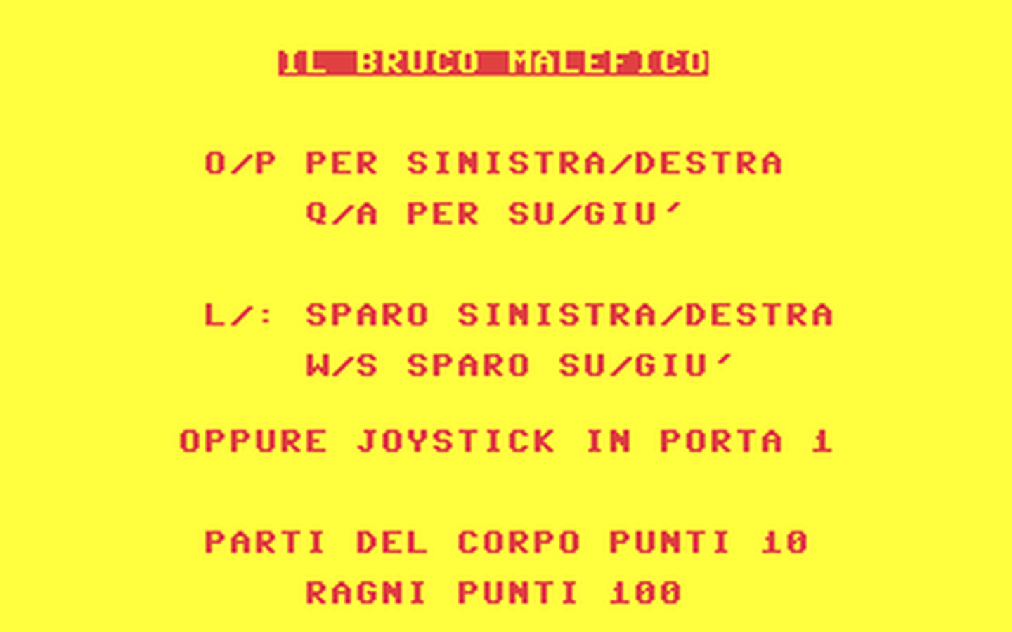 C64 GameBase Bruco_Malefico,_Il J.soft_s.r.l./Paper_Soft 1985