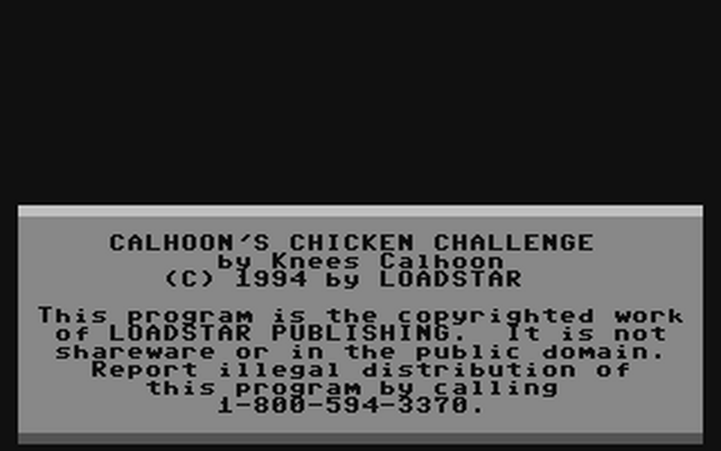 C64 GameBase Calhoon's_Chicken_Challenge Loadstar/Softdisk_Publishing,_Inc. 1994