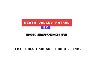 C64 GameBase Death_Valley_Patrol CBS_College_Publishing 1985
