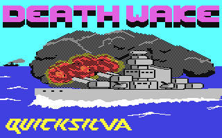 C64 GameBase Death_Wake Argus_Press_Software_(APS)/Quicksilva 1985