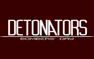 C64 GameBase Detonators_-_Bomber's_Day CP_Verlag/Game_On 1993