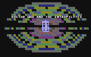 C64 GameBase Doctor_Who_and_the_Entropolytes (Public_Domain) 2013