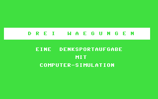C64 GameBase Drei_Wägungen CW-Publikationen_Verlags_GmbH/RUN 1985