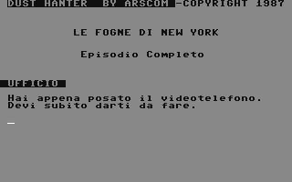 C64 GameBase Dust_Hanter_-_Le_Fogne_di_New_York Edizione_Softgraf_s.r.l./Epix_3001 1987