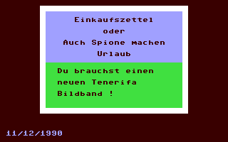 C64 GameBase Einkaufszettel_-_Auch_Spione_machen_Urlaub PDPD_Software 1990