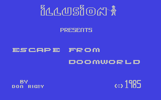 C64 GameBase Escape_from_Doomworld Illusion_Software_Ltd. 1985