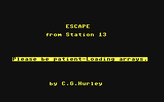 C64 GameBase Escape_from_Station_13 (Public_Domain) 1988