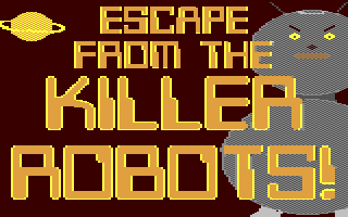 C64 GameBase Escape_from_the_Killer_Robots! UpTime_Magazine/Softdisk_Publishing,_Inc. 1987