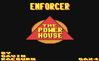 C64 GameBase Enforcer,_The Alpha_Omega_Software/The_Power_House 1987