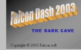 C64 GameBase Falcon_Dash_2003_-_The_Dark_Cave Falcon_Soft 2003