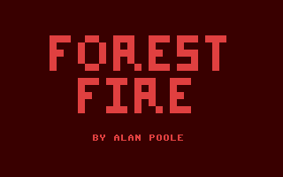 C64 GameBase Forest_Fire Loadstar/Softalk_Production 1985