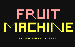 C64 GameBase Fruit_Machine 1985