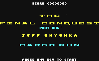 C64 GameBase Final_Conquest,_The_-_Cargo_Run MIS_Software_Development 1983