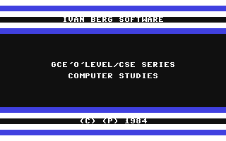 C64 GameBase GCE'O'Level_-_Computer_Studies Ivan_Berg_Software_Ltd. 1984