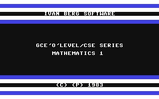 C64 GameBase GCE'O'Level_-_Mathematics_1 Ivan_Berg_Software_Ltd. 1983