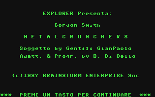 C64 GameBase Gordon_Smith_-_Metalcrunchers Edizioni_Hobby/Explorer 1987