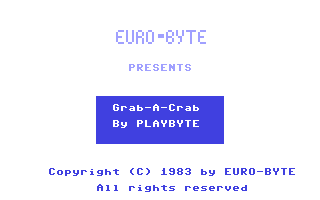 C64 GameBase Grab-a-Crab Euro-Byte_Ltd. 1983
