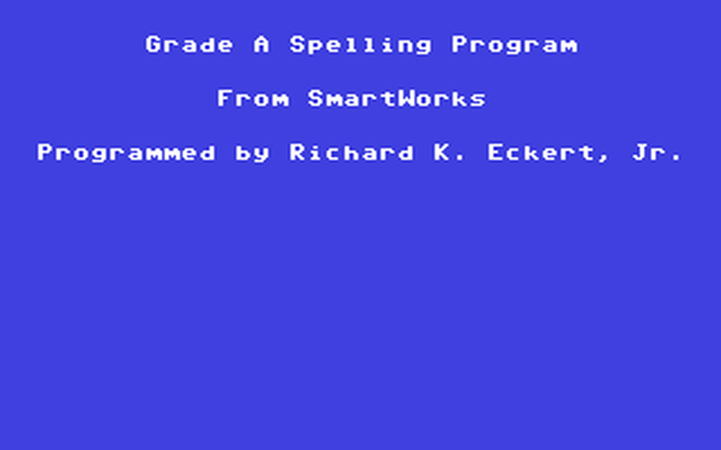 C64 GameBase Grade_A_Spelling_Program_(grades_2/3/4) SmartWorks 1989