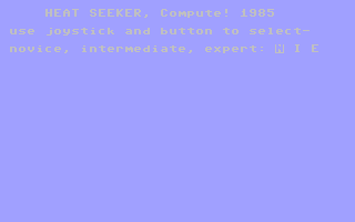 C64 GameBase Heat_Seeker COMPUTE!_Publications,_Inc./COMPUTE!'s_Gazette 1985