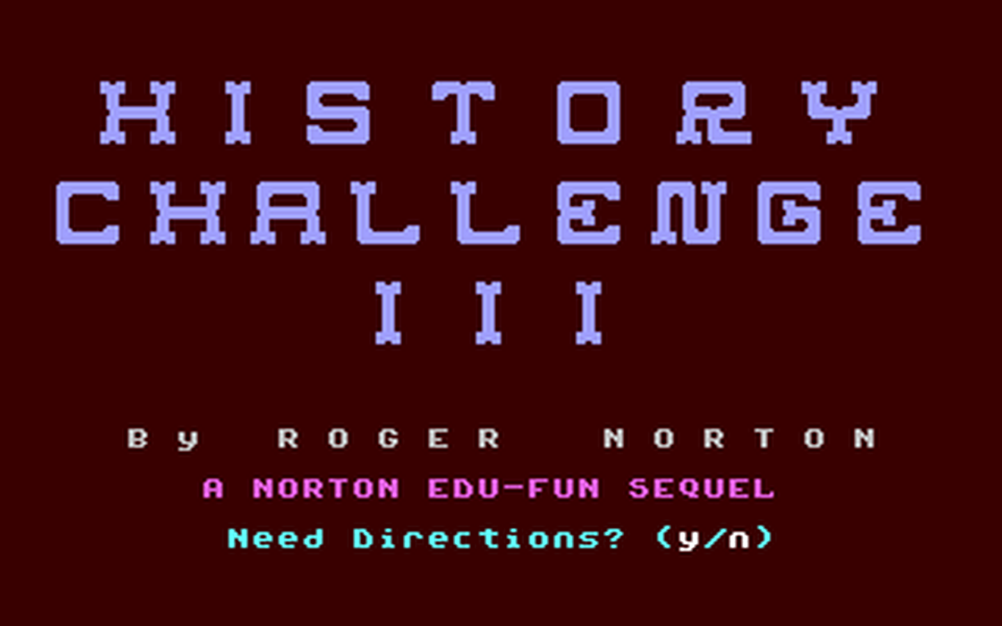 C64 GameBase History_Challenge_III Loadstar/Softdisk_Publishing,_Inc. 1994
