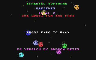 C64 GameBase I,_Ball_II_-_The_Quest_for_the_Past Firebird 1988