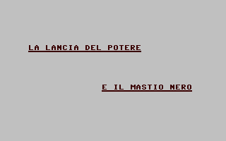 C64 GameBase Lancia_del_Potere_e_il_Mastio_Nero,_La Systems_Editoriale_s.r.l.