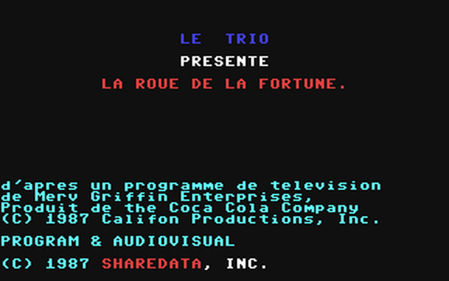 C64 GameBase Roue_de_la_Fortune,_La (Not_Published) 1987