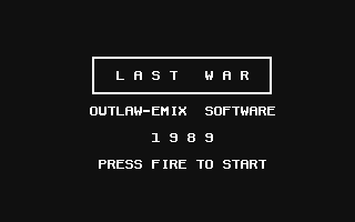 C64 GameBase Last_War Outlaw-Emix_Software 1989