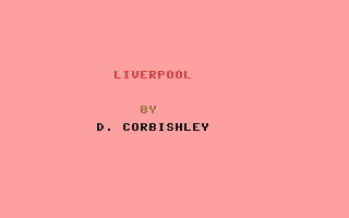 C64 GameBase Liverpool P.M._Corbishley 1987