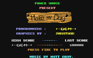 C64 GameBase Make_My_Day [Alpha_Omega_Software/The_Power_House] 1988