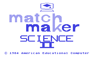 C64 GameBase Matchmaker_-_Elementary_Science_Facts_(Grades_5+6) American_Educational_Computer_(AEC) 1984