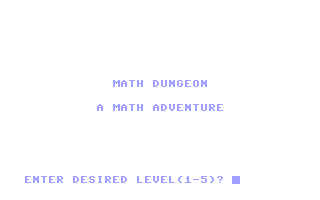 C64 GameBase Math_Dungeon COMPUTE!_Publications,_Inc./COMPUTE!'s_Gazette 1984