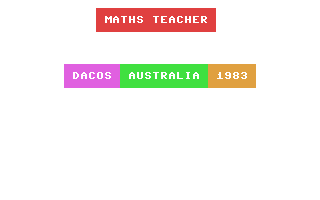 C64 GameBase Maths_Teacher Dacos_Australia 1983