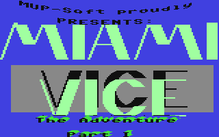 C64 GameBase Miami_Vice_-_The_Adventure_Part_I_-_Die_Klinge (Public_Domain) 1992