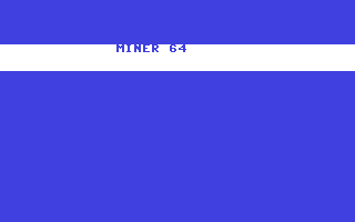 C64 GameBase Miner_64 Robtek_Ltd. 1986