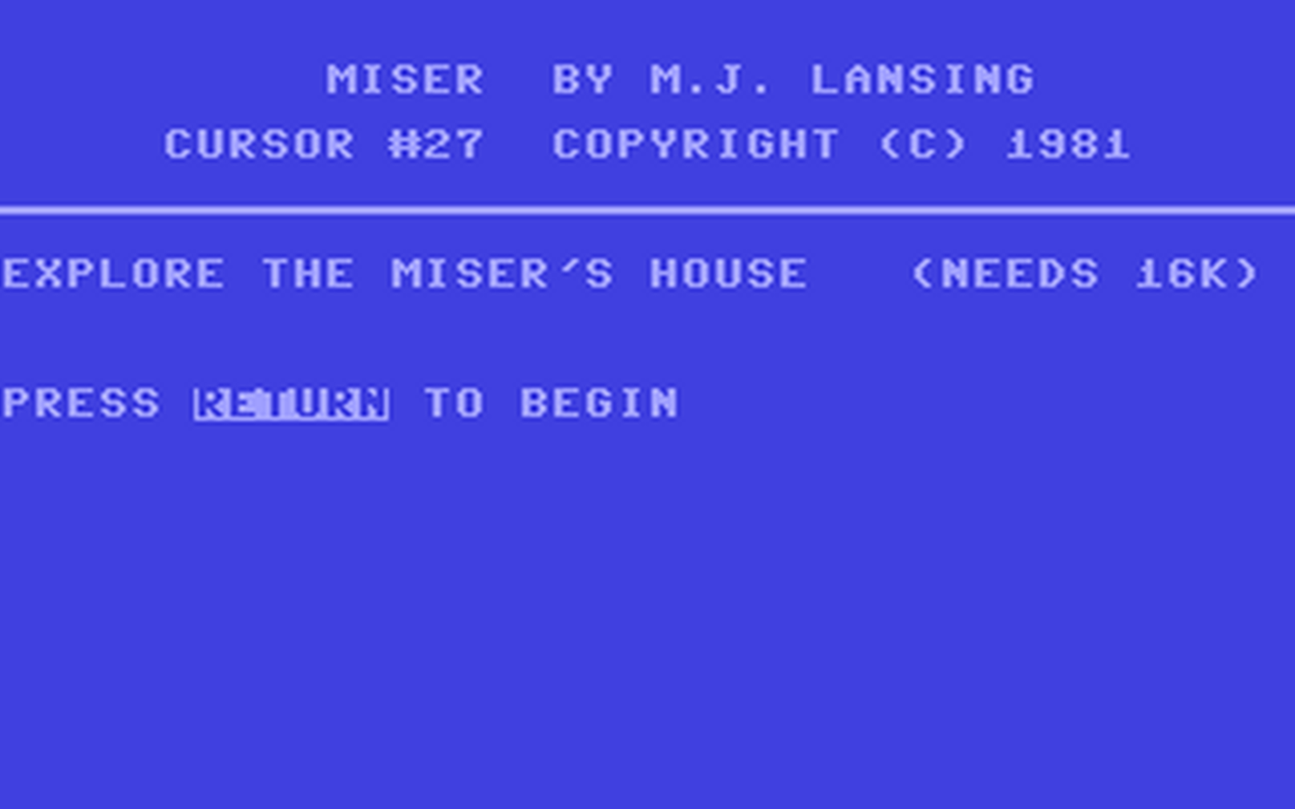 C64 GameBase Miser The_Code_Works/CURSOR 1981
