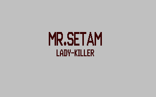 C64 GameBase Mr._Setam_-_Lady_Killer (Not_Published) 1997