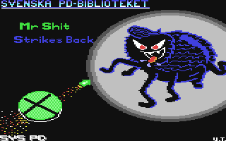C64 GameBase Mr._Shit_Strikes_Back SYS_Public_Domain 1990